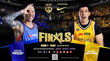 [BÌNH LUẬN VUI VẺ] VBA STAR X - FINALS - GAME 1: Hanoi Buffaloes VS Nha Trang Dolphins