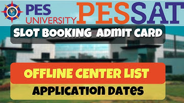 PESSAT 2021 EXAM registration Slot booking admit card download offline test center #PESSAT