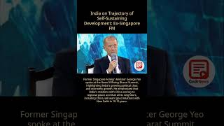 India's Rise: Ex-Singapore FM George Yeo on India-China Relations
