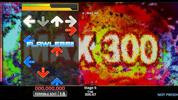 [TERRIBLE DDR EDIT] MAX 300 / Ω (Lv. 18)