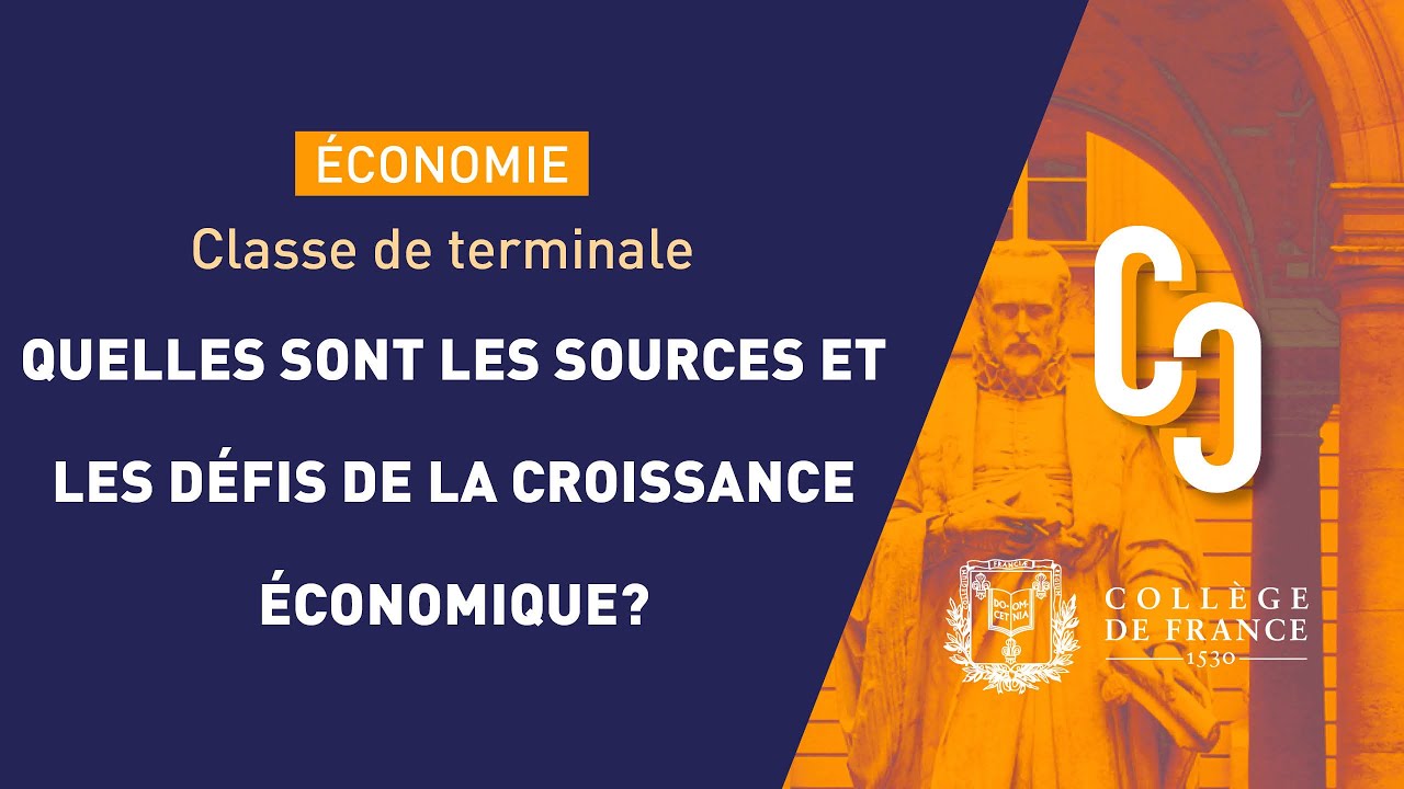 Quelles sont les sources et les défis de la croissance économique
