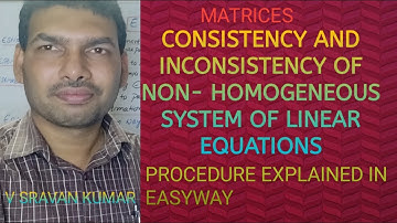 System of non-Homogeneous linear equations in Telugu Consistency and inconsistency