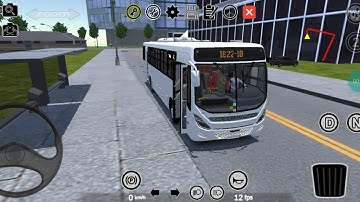 Proton bus simulator no Android map Aricanduva linha 1022-10 com Marcopolo Torino 2014 episódio 2