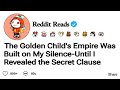The Golden Child’s Empire Was Built on My Silence—Until I Revealed the Secret Clause.#reddit