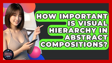 How Important Is Visual Hierarchy In Abstract Compositions? - Graphic Design Nerd