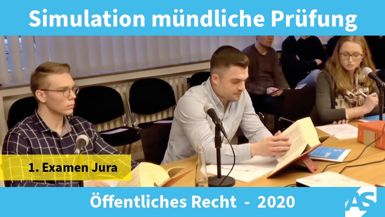 Simulation: Mündliche Prüfung im 1. Juristischen Examen, Öffentliches