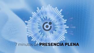 7 Minutos De Presencia Plena