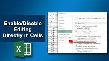 How to Enable or Disable Editing Directly in Certain Cells in Excel