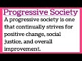 Progressive society essay in english by smile please world