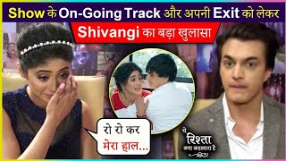 Shivangi Joshi REACTS On Her Exit From Yeh Rishta Kya Kehlata Hai, Tiff With Rajan Shahi