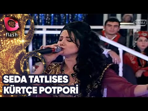 Seda Tatlıses | Kürtçe Potpori | Flash Tv | 27 Kasım 2013