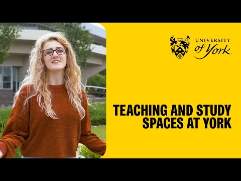 Teaching and study spaces at York