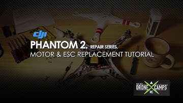 DJI Phantom 2 - Motor & ESC Replacement Tutorial
