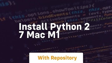 install python 2 7 mac m1