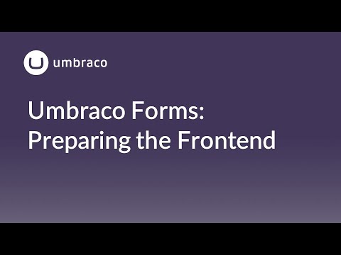 Umbraco Forms: Preparing the frontend