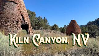 Ghost Towns & Mines: Kiln Canyon, NV 2025