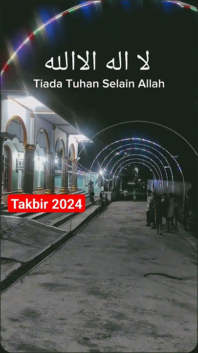 Takbir Merdu 2024 Trenyuh Dan Sangat Menyentuh