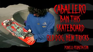 Caballero 'Ban This' Skateboard