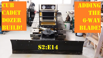 Cub Cadet Mini-Dozer S2:E14  Adding the Blade!