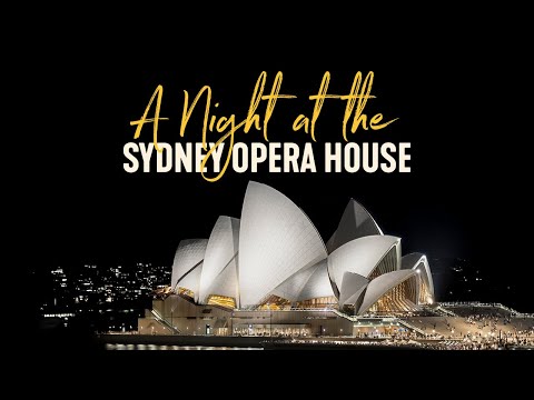 A Night at the Sydney Opera House | LIVE from Aus,  Sydney