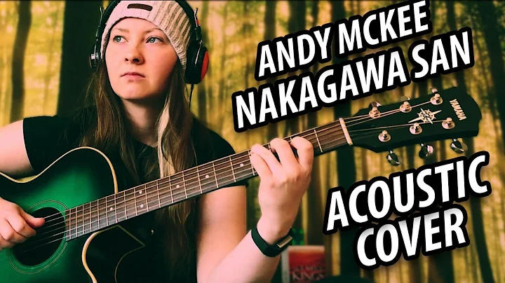 Laurie Buchanan - Andy McKee - Nakagawa San (Acous...
