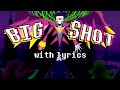 BIG SHOT WITH LYRICS DELTARUNE COVER BIG SHOT WITH LYRICS DELTARUNE COVER