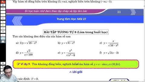 Video 5: Xét tính đơn điệu của hàm chứa căn - Thầy Nguyễn Tấn Linh