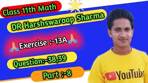 Class 11th Math Dr Harswaroop Sharma || Exercise 13A || Limits And Derivatives || Part 8