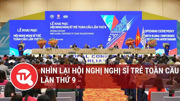 Nhìn lại Hội nghị Nghị sĩ trẻ toàn cầu lần thứ 9 | Truyền hình Quốc hội Việt Nam