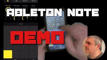 Ableton Note - Tutorial / Overview: Create your musical ideas on an iPhone