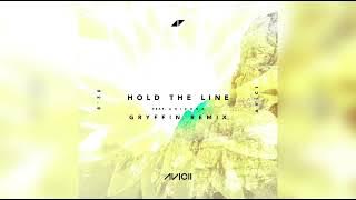 Gryffin - Hold The Line ft. A R I Z O N A (Avicii)