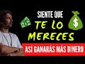 Cómo trabajar el MERECIMIENTO CON EL DINERO