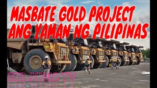 MASBATE GOLD PROJECT FILMINERA
