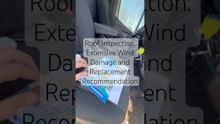 Roof Inspection: Extensive Wind Damage and Replacement Recommendation