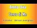 Anna Oxa Senza Di Me Versione Karaoke Academy Italia Anna Oxa Senza Di Me Versione Karaoke Academy Italia
