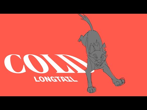 COLD | Longtail Animatic 🐾