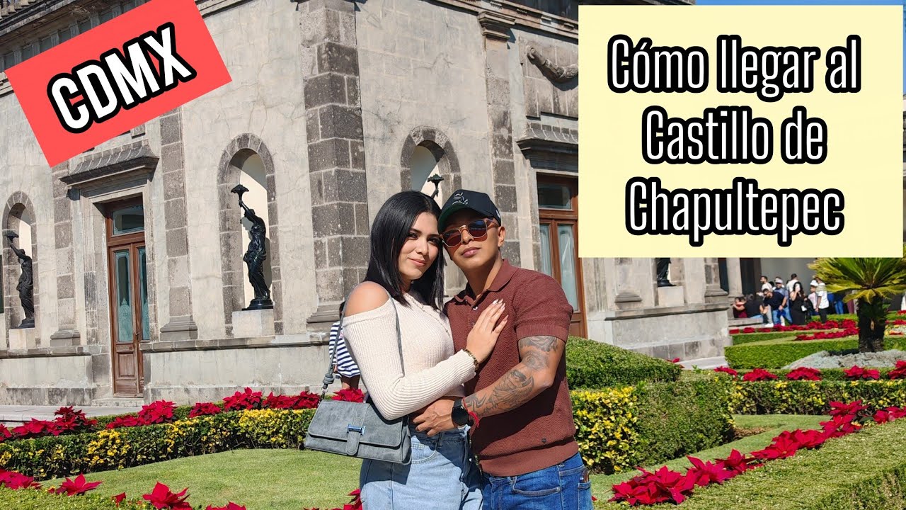 CÓMO LLEGAR AL CASTILLO DE CHAPULTEPEC DE LA CIUDAD DE MÉXICO ✅🇲🇽 