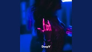 Kiss Me (Extend MIX) - DeepV