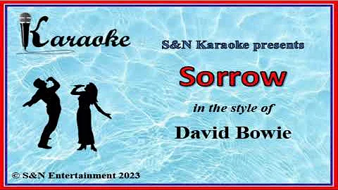 S&N Karaoke - David Bowie - Sorrow