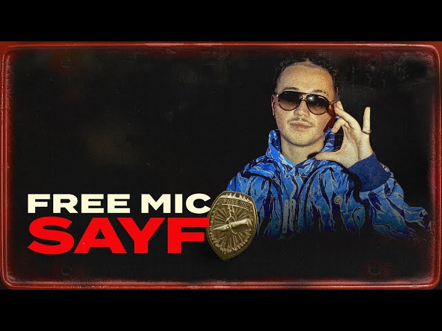 SAYF // FREE MIC