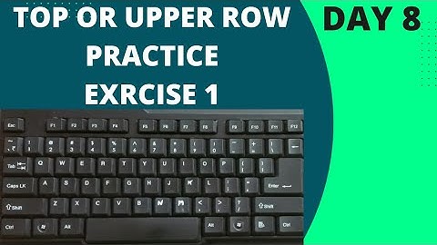 English Typing Tutorial Day 8 | Top Or Upper Row Practice Exercises:-1