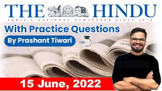 15 June 2022 | The Hindu Newspaper Analysis by Prashant Tiwari | Current Affairs 2022 #UPSC #IAS