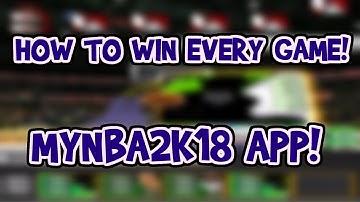 MyNBA2K18 App - How to win every game.