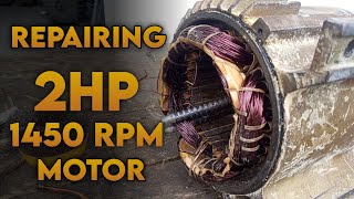 Repairing 2HP 1450 RPM