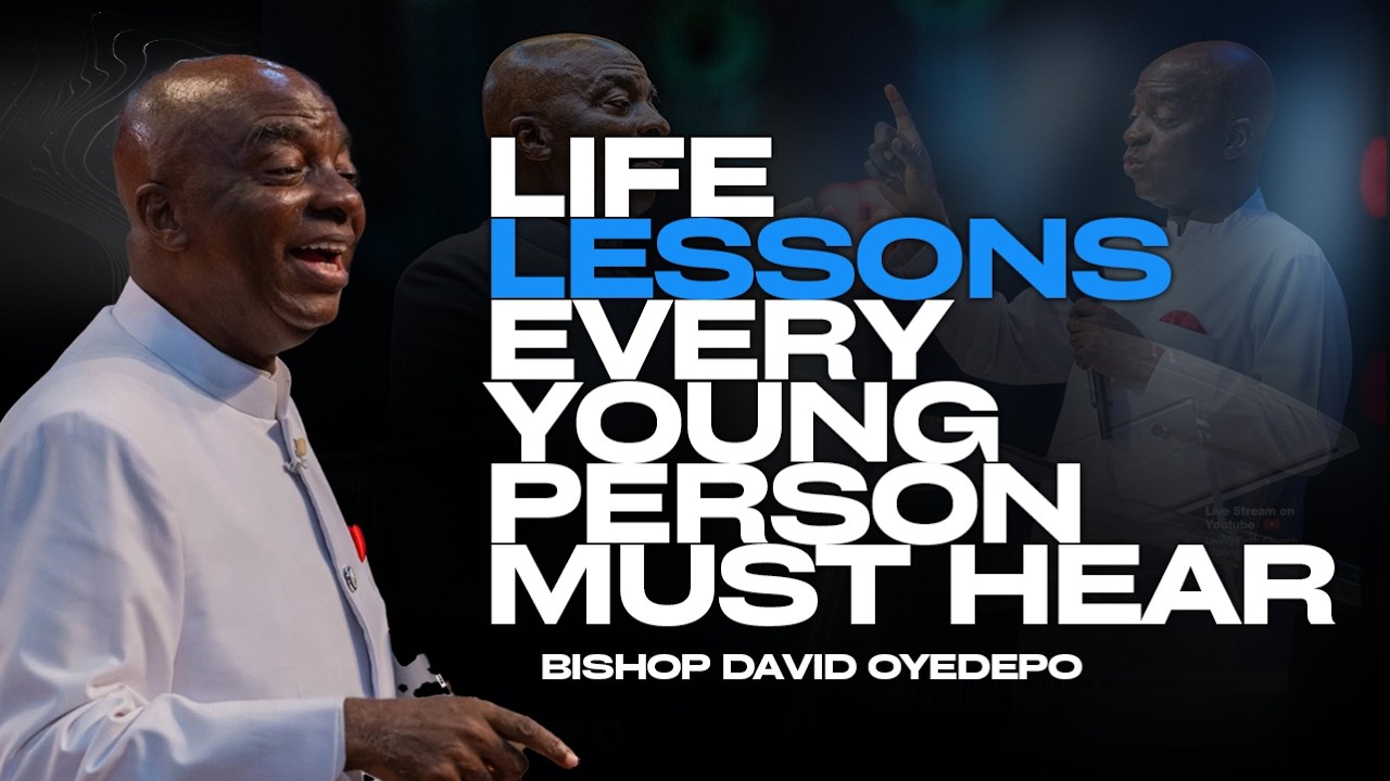 The Discipline That Built My Life: Life Lessons Every Young Person Must Hear |Bishop David Oyedepo