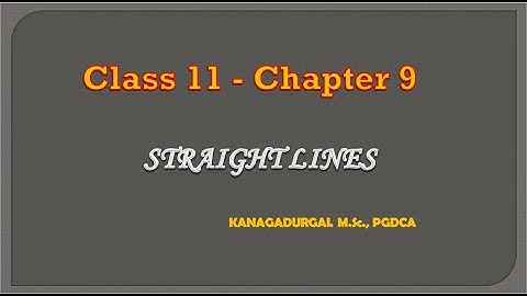 Straight lines #chapter9 #ncert #class11 #maths #slope #point #intercept  #straightlines