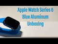 Apple Watch Series 6 - Blue Aluminum Unboxing With Surf Blue Sports Band
