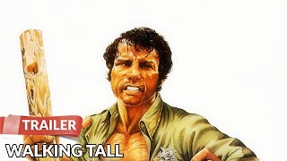 Walking Tall 1973 Trailer Joe Don Baker Elizabeth Hartman