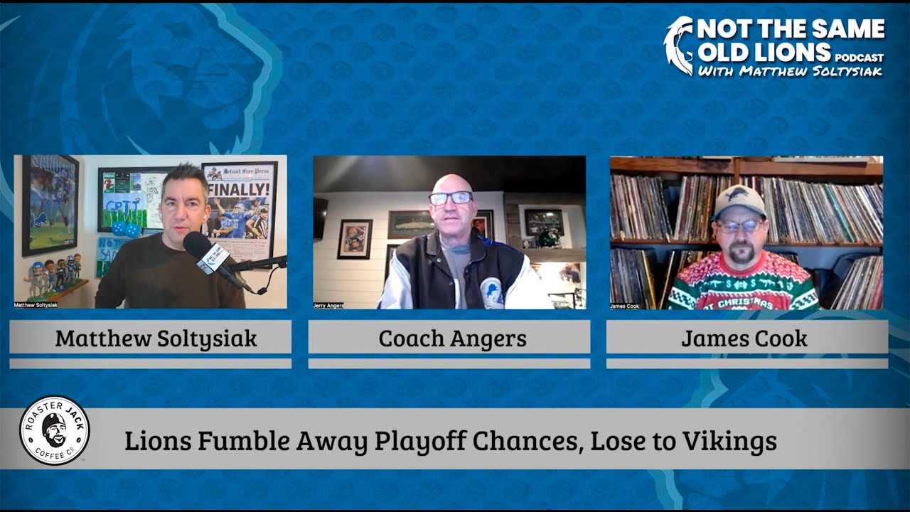 Lions Fumble Away Playoff Chances, Lose to Vikings: Not The Same Old Lions Podcast