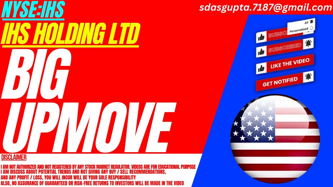 BIG UPMOVE : IHS STOCK ANALYSIS | IHS HOLDING LTD STOCK
